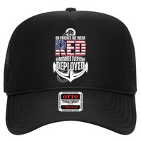 On Fridays We Wear Red Remember Everyone Deployed Trucker Hat