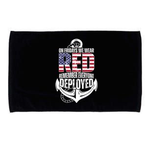 On Fridays We Wear Red Remember Everyone Deployed Microfiber Hand Towel