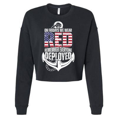 On Fridays We Wear Red Remember Everyone Deployed Cropped Pullover Crew