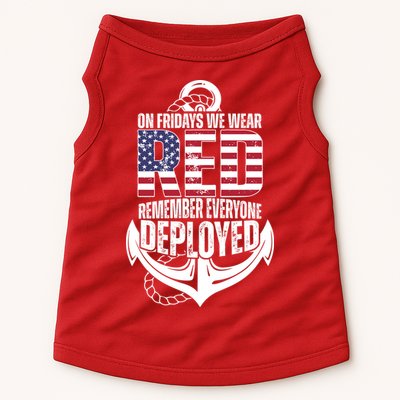 On Fridays We Wear Red Remember Everyone Deployed Doggie Tank