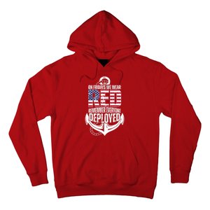 On Fridays We Wear Red Remember Everyone Deployed Hoodie