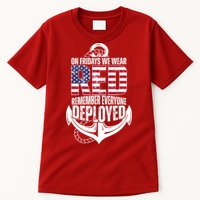 On Fridays We Wear Red Remember Everyone Deployed Tall T-Shirt