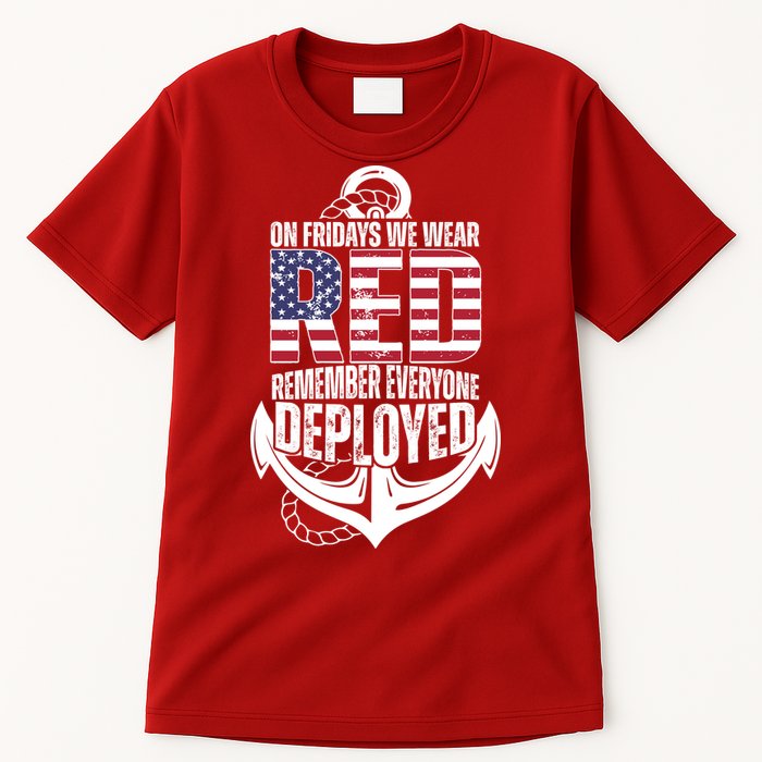 On Fridays We Wear Red Remember Everyone Deployed Tall T-Shirt