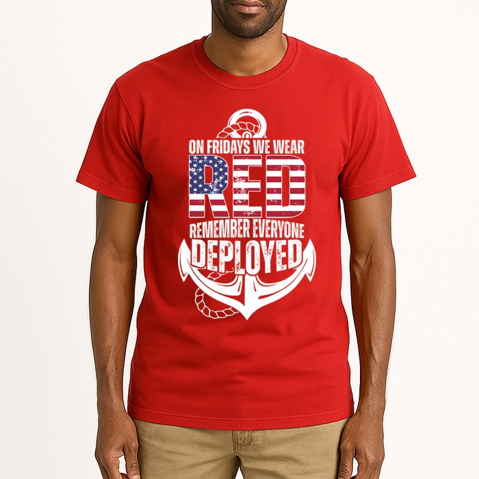 On Fridays We Wear Red Remember Everyone Deployed Tall T-Shirt