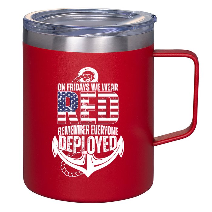 On Fridays We Wear Red Remember Everyone Deployed 12oz Stainless Steel Coffee Mug
