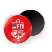 On Fridays We Wear Red Remember Everyone Deployed Magnet