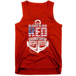 On Fridays We Wear Red Remember Everyone Deployed Tank Top