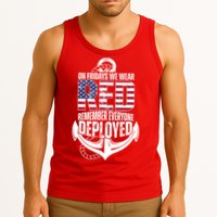 On Fridays We Wear Red Remember Everyone Deployed Tank Top