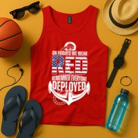 On Fridays We Wear Red Remember Everyone Deployed Tank Top