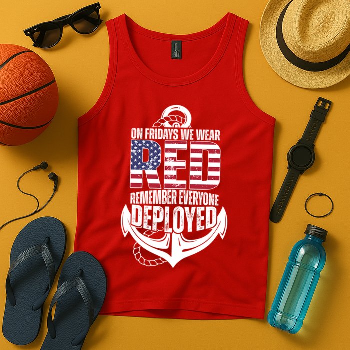 On Fridays We Wear Red Remember Everyone Deployed Tank Top