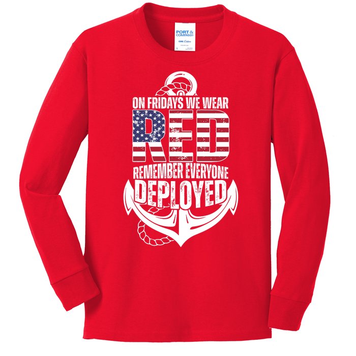 On Fridays We Wear Red Remember Everyone Deployed Kids Long Sleeve Shirt