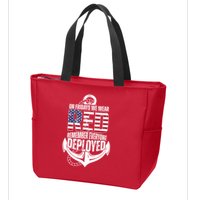 On Fridays We Wear Red Remember Everyone Deployed Zip Tote Bag