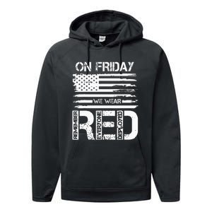 On Friday We Wear Red American Flag Military Supportive Performance Fleece Hoodie