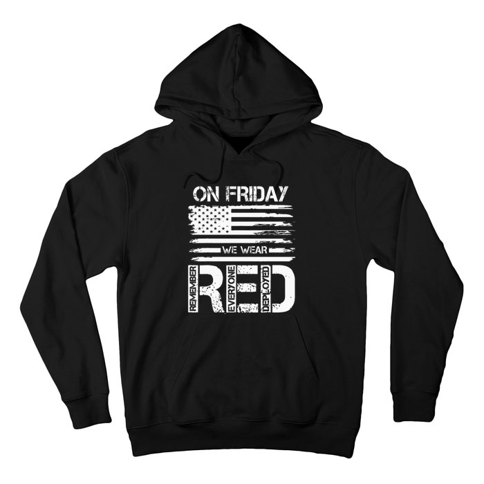 On Friday We Wear Red American Flag Military Supportive Hoodie