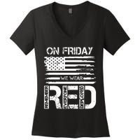 On Friday We Wear Red American Flag Military Supportive Women's V-Neck T-Shirt