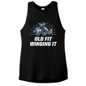 Old Fit Winging It Funny Workout Humor Gym Fitness Gift Ladies PosiCharge Tri-Blend Wicking Tank