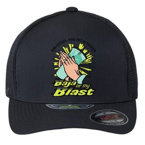 Our Father Who Art In Heaven Baja Be Thy Blast Funny Flexfit Unipanel Trucker Cap