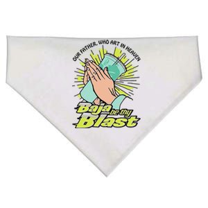 Our Father Who Art In Heaven Baja Be Thy Blast Funny USA-Made Doggie Bandana