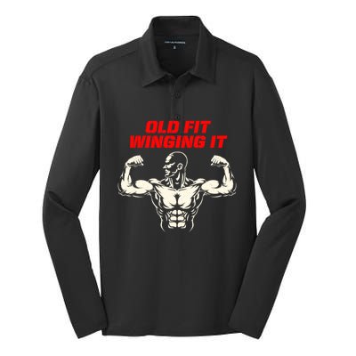 Old Fit Winging It Funny Workout Humor Gym Retired Fitness Gift Silk Touch Performance Long Sleeve Polo