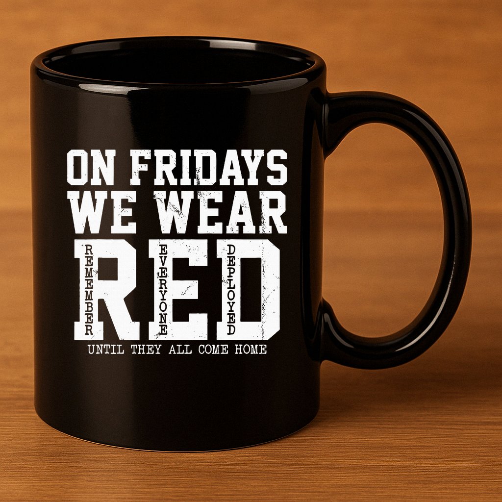 On Fridays We Wear Red Military Support Distressed 11oz C Handle Ceramic Mug