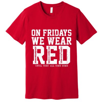 On Fridays We Wear Red Military Support Distressed Premium T-Shirt