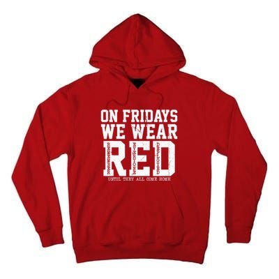 On Fridays We Wear Red Military Support Distressed Tall Hoodie