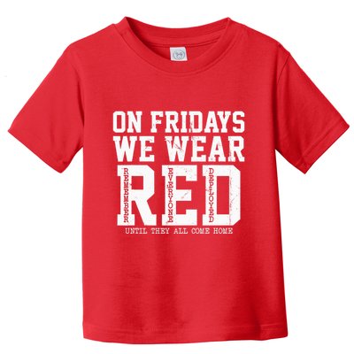 On Fridays We Wear Red Military Support Distressed Toddler T-Shirt