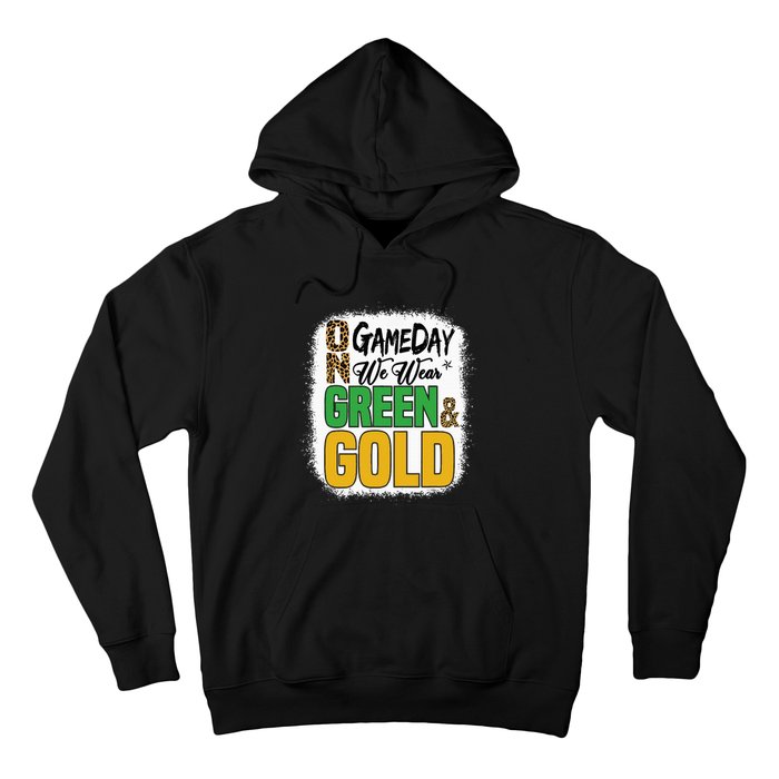 On Football We Wear Green And Gold Hoodie