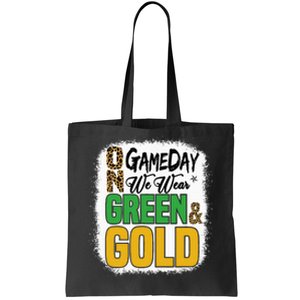 On Football We Wear Green And Gold Tote Bag