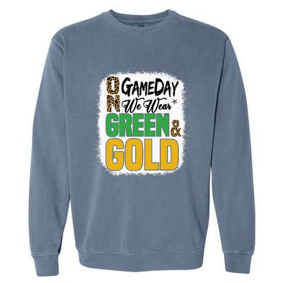 On Football We Wear Green And Gold Garment-Dyed Sweatshirt