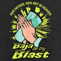 Our Father Who Art In Heaven Baja Be Thy Blast 11oz C Handle Ceramic Mug