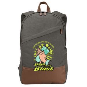 Our Father Who Art In Heaven Baja Be Thy Blast Cotton Canvas Backpack