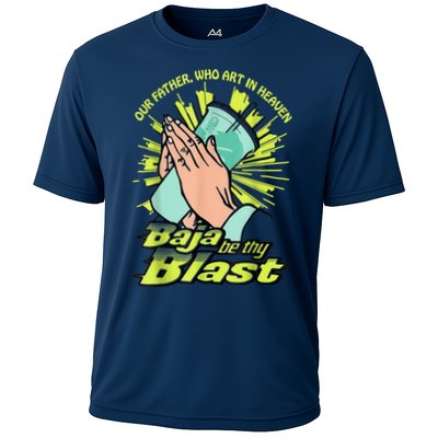 Our Father Who Art In Heaven Baja Be Thy Blast Performance Shirt