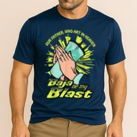 Our Father Who Art In Heaven Baja Be Thy Blast Cooling Performance Crew T-Shirt