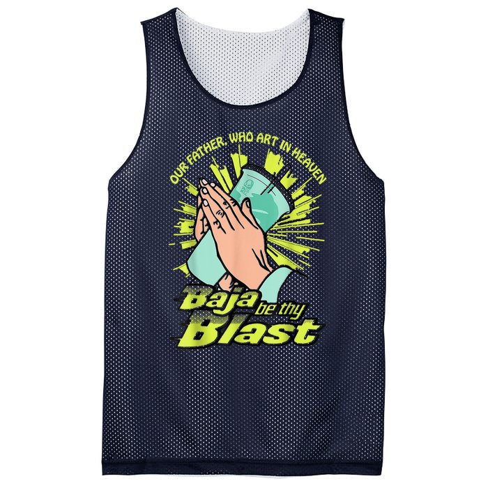 Our Father Who Art In Heaven Baja Be Thy Blast Mesh Reversible Basketball Jersey Tank