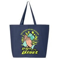 Our Father Who Art In Heaven Baja Be Thy Blast 25L Jumbo Tote