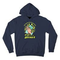 Our Father Who Art In Heaven Baja Be Thy Blast Tall Hoodie