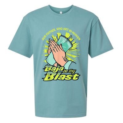 Our Father Who Art In Heaven Baja Be Thy Blast Sueded Cloud Jersey T-Shirt