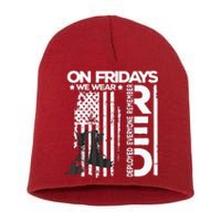 On Friday We Wear Red Veteran Red Friday US Flag Short Acrylic Beanie