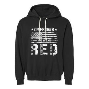 On Friday We Wear Red American Flag Military Supportive Garment-Dyed Fleece Hoodie