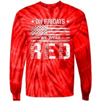 On Friday We Wear Red American Flag Military Supportive Tie-Dye Long Sleeve Shirt