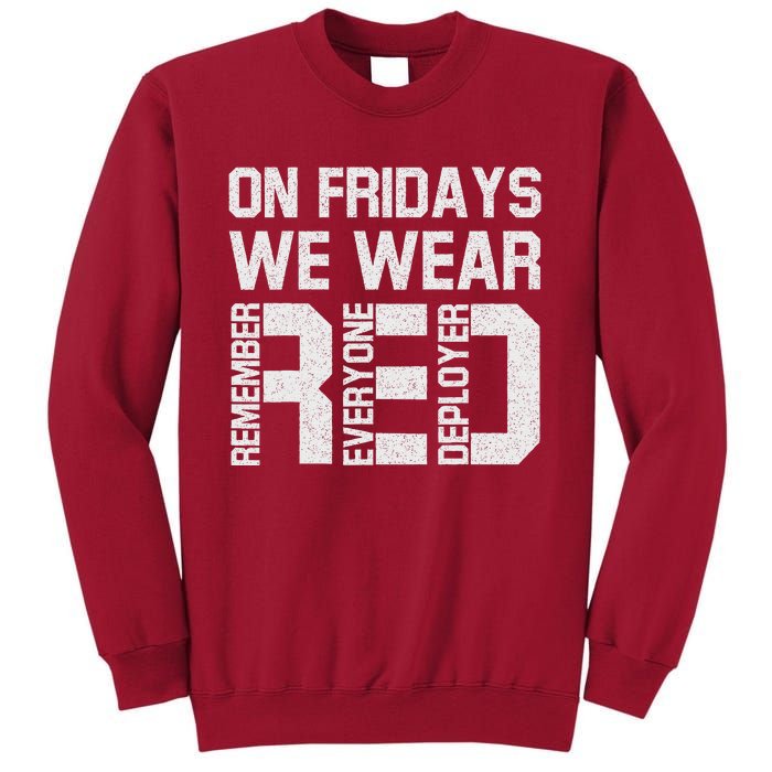 On Fridays We Wear Red Military Veteran Day US Flag Tall Sweatshirt