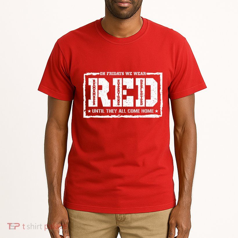 On Friday We Wear Red American Military Support Red Friday Tall T-Shirt