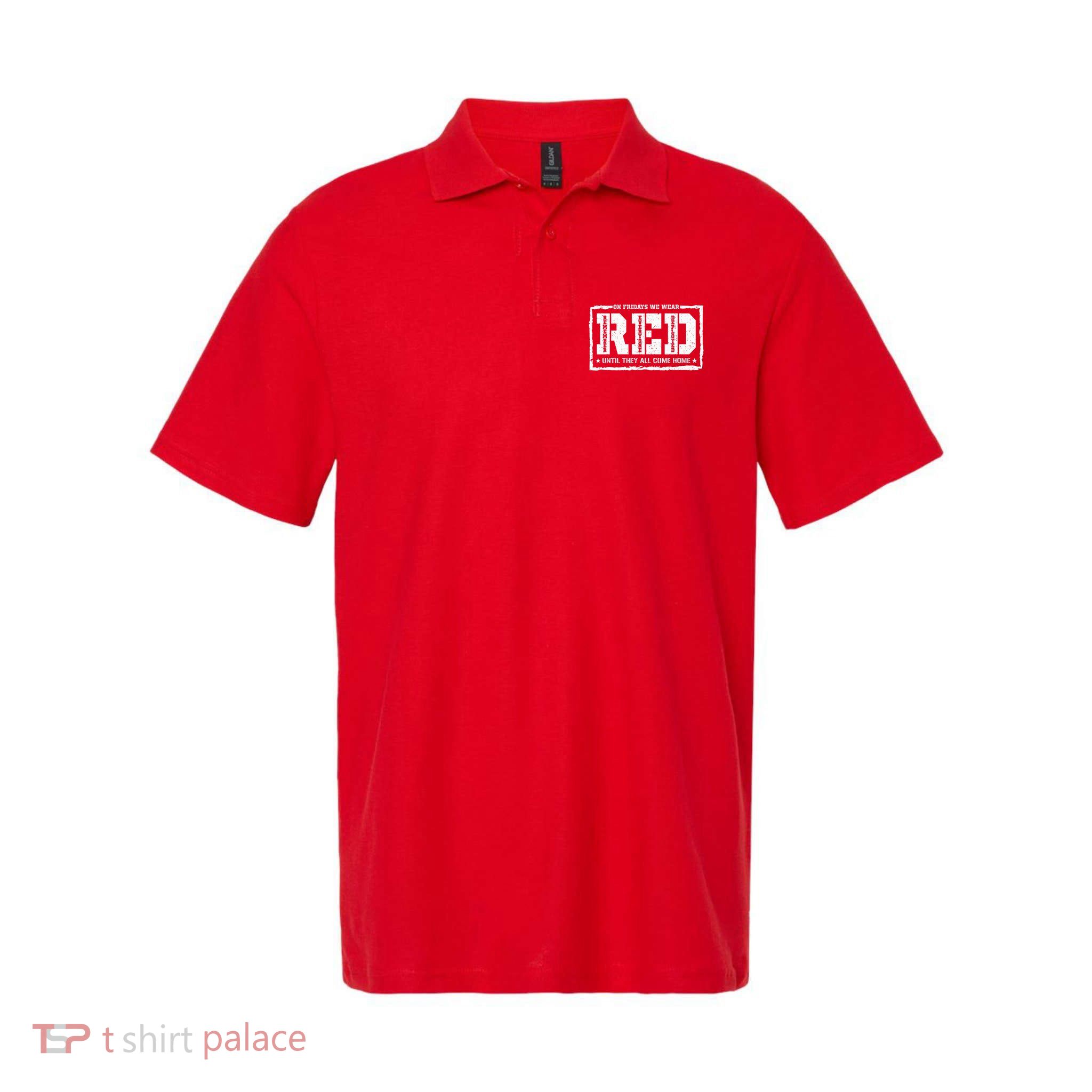 On Friday We Wear Red American Military Support Red Friday Polo