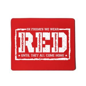 On Friday We Wear Red American Military Support Red Friday Mousepad