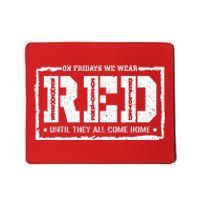 On Friday We Wear Red American Military Support Red Friday Mousepad