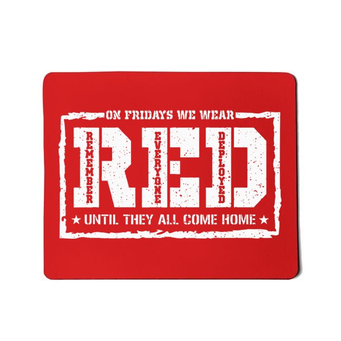 On Friday We Wear Red American Military Support Red Friday Mousepad