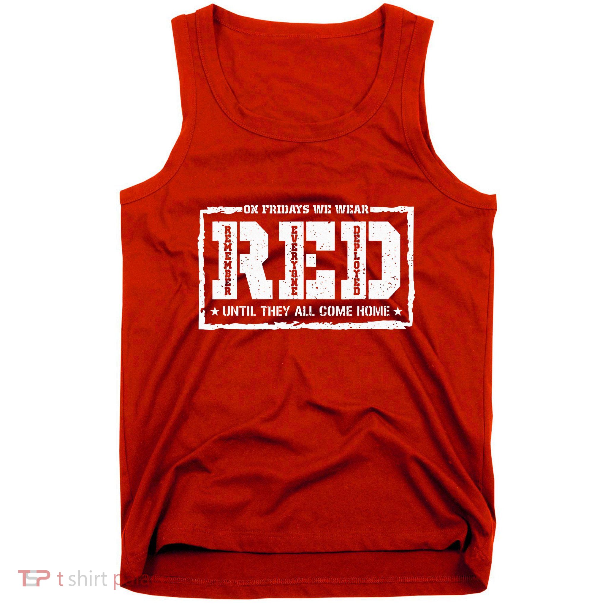 On Friday We Wear Red American Military Support Red Friday Tank Top