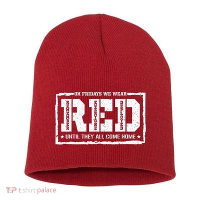 On Friday We Wear Red American Military Support Red Friday Short Acrylic Beanie