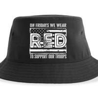 On Fridays We Wear Red To Support Our Troops Red Friday Sustainable Bucket Hat